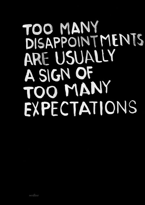EXPECTATION QUOTES LIFE